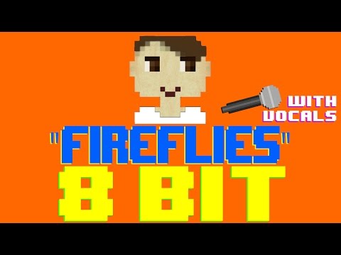 Fireflies w/Vocals by Terrance Le'Funk [8 Bit Cover Tribute to Owl City] - 8 Bit Universe