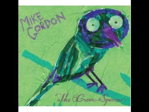 Mike Gordon - Andelman's Yard