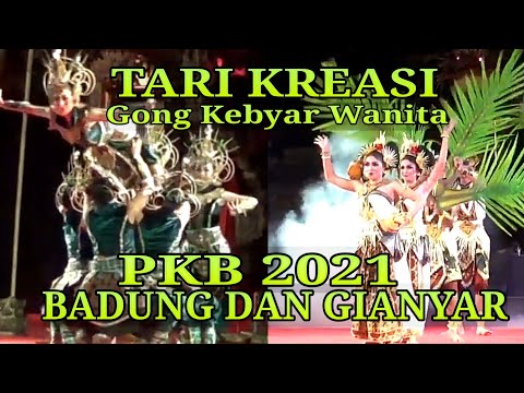 PKB 2021 TARI KREASI WANA PERING BADUNG DAN WARIGA SUDHA BUMI GIANYAR || GONG KEBYAR WANITA