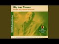 It’s The Shame Old Story - Big Joe Turner - Topic It’s The Shame Old Story