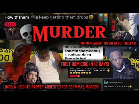 BabyMoke KILLS 3comma$ Then Wears His Chain!, MD Man Caught Stealing Car! & First DC MURDER 12 Days!