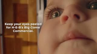 H-E-B Keep Eyes Peeled Teaser | Big Game 2026 🛒👀🏈
