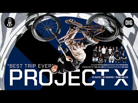 PROJECT X - FULL LENGTH BMX VIDEO