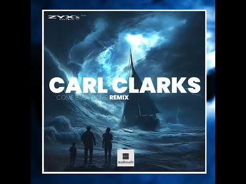 🎶 Carl Clarks Drops Stunning New Remix of "Come Back Home"! 🌴