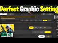 New State Mobile Perfect Graphic Setting | New State Graphic Settings | New State Lag Problem Fixed