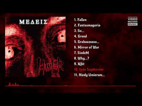 HUNTER - Loża Szyderców | 10 - MEDEIS (2003)