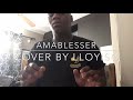 AMABLESSER - Milindo & DJ Maphorisa (cover by Lloyiso)