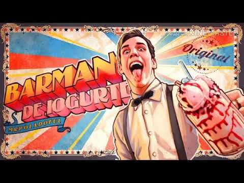barman de iogurte -clipe oficial do mrpoladoful-  (mp3 para instalar musica)