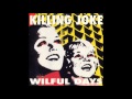 Killing Joke-Madding Crowd