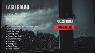 Download lagu Lagu Galau Full Subtitle Tanpa Iklan | Mahalini, Lyodra, Tiara Andini, Anggi Marito mp3