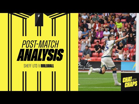 Sheffield United 0-1 Millwall | Post-Match Analysis & Reaction | Championship 2025