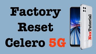 How to Factory Reset Celero 5G Boost Mobile | Hard Reset Celero 5G | NexTutorial