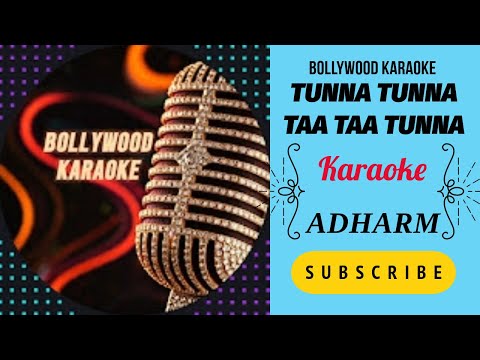 Tuna Tuna Taa Taa Tuna Karaoke - With Scrolling Lyrics हिंदी &  Eng