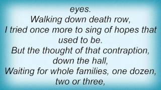 17609 Pete Seeger - Walking Down Death Row Lyrics