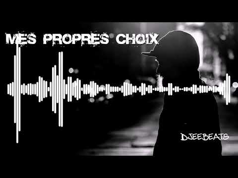 Instru Rap- Beat Hip Hop - Mes Propres Choix (Djeebeats Prod)