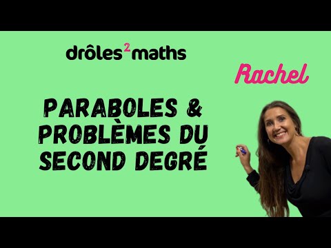 Replay Cours 1ère - Paraboles & Problèmes du 2nd degré