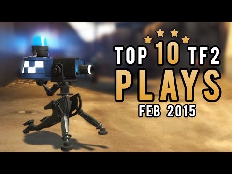 Top 10 TF2 plays - February 2015