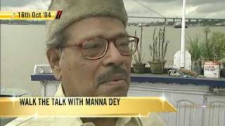 Walk The Talk with Manna Dey