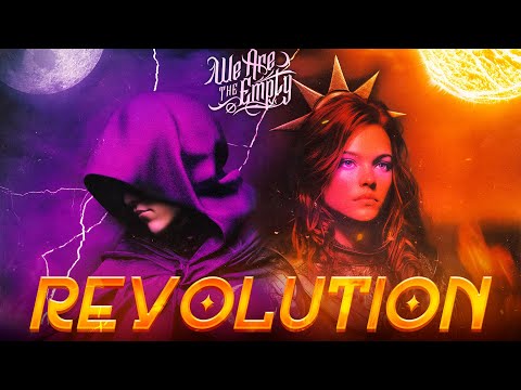 We Are The Empty - REVOLUTION (Official Audio)