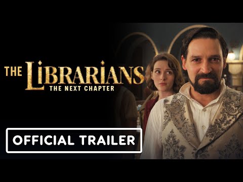 The Librarians: The Next Chapter - Official Trailer (2025) Callum McGowan, Jessica Green
