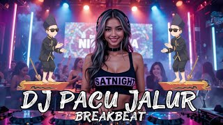 Download lagu DJ PACU JALUR BREAKBEAT - DJ BREAKBEAT TERBARU 2025 mp3 Download lagu DJ PACU JALUR BREAKBEAT - DJ BREAKBEAT TERBARU 2025 mp3