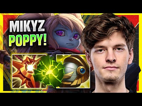 LEARN HOW TO PLAY POPPY SUPPORT LIKE A PRO! - G2 Mikyx Plays Poppy SUPPORT vs Leona! | Patch 11.21