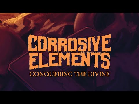 Corrosive Elements - Conquering the Divine (New Single 2024)