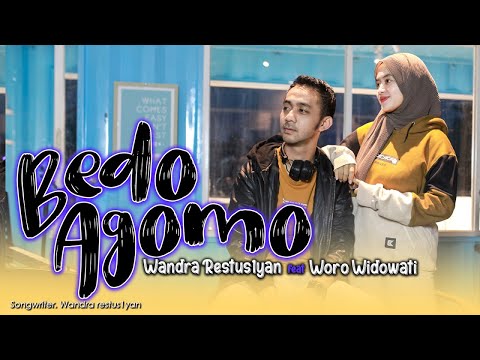 Woro Widowati feat. @WandraDailyLife - Bedo Agomo (Official Music Video)