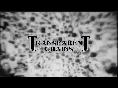 Transparent Chains [Lyric Video]