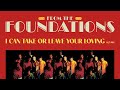 The Foundations - I Can Take or Leave Your Loving (Alternate Mix) (Official Audio) - The Foundations The Foundations - I Can Take or Leave Your Loving (Alternate Mix) (Official Audio)