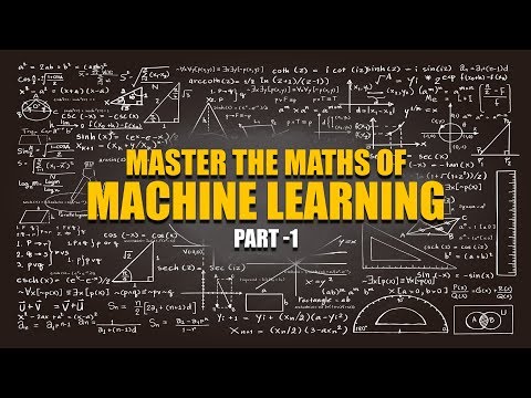 Machine Learning Maths | Matrix Operations | Transpose | Tensors | Part 1 | Eduonix