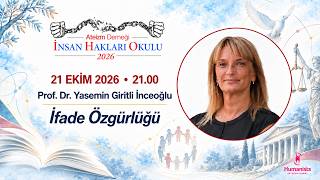 İfade Özgürlüğü - Prof. Dr. Yasemin Giritli İnceoğlu -  4.Oturum#