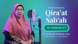 Download lagu Qira'at Sab'ah || Qs. Al-Baqarah 6-7 || Dr. Hj. Romlah Widayati, M.Ag || IIQ Jakarta 2024 mp3