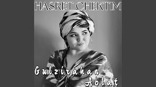 Download lagu Hasret Çektim (Hasret Chektim) mp3 Download lagu Hasret Çektim (Hasret Chektim) mp3