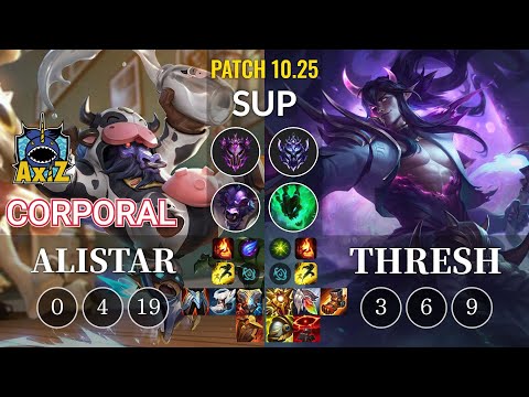 AXIZ Corporal Alistar vs Thresh Sup - KR Patch 10.25
