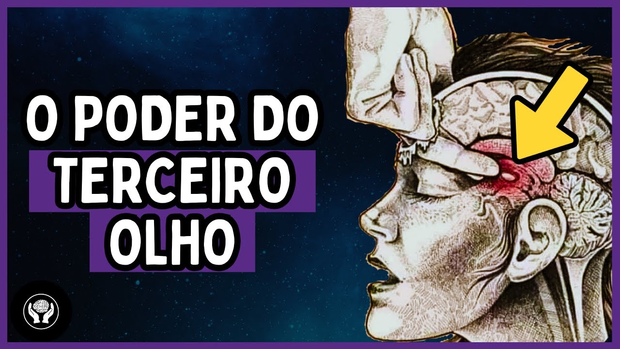 A GLÂNDULA PINEAL: O SEGREDO da ATIVAÇÃO do TERCEIRO OLHO | Os Mistérios da Mente
