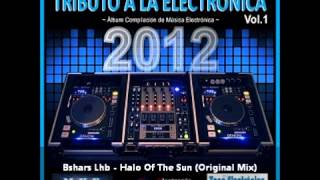 Bshars Lhb - Halo Of The Sun (Original Mix)
