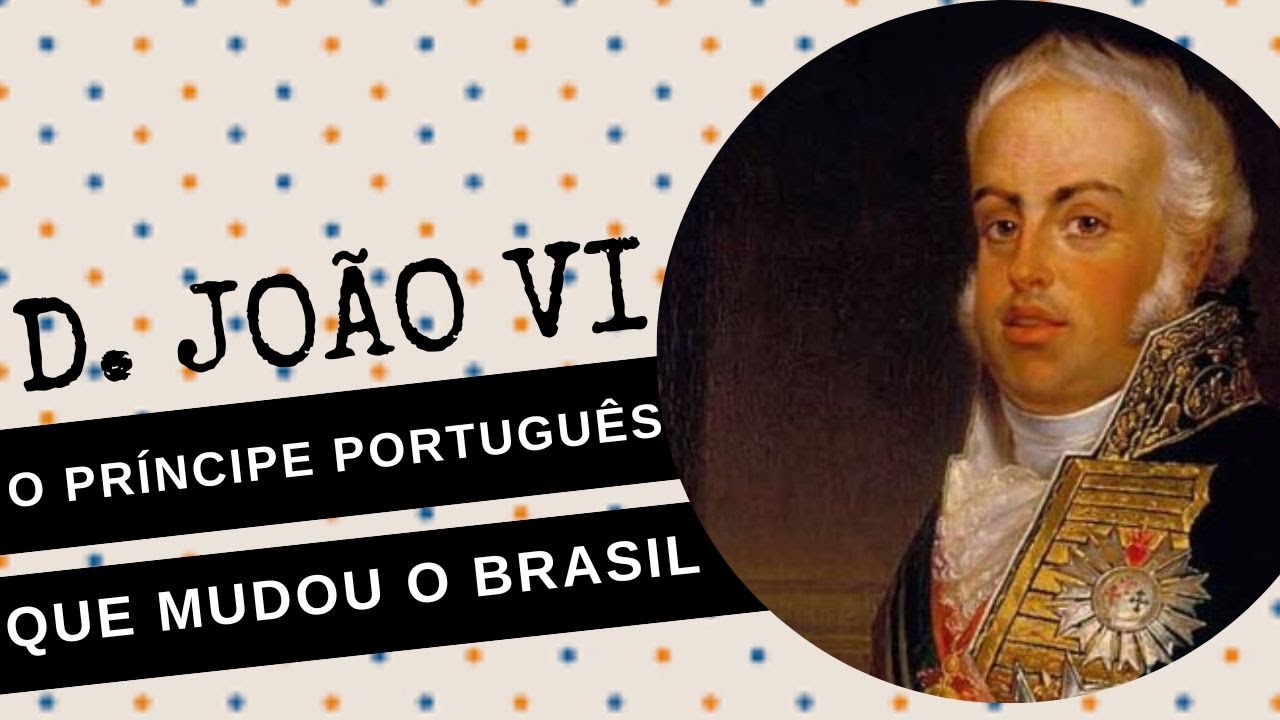 Dom João Vi No Brasil