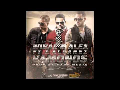 Wibal Y Alex Ft  J Alvarez -  Vamonos (Prod  By Gaby Music)