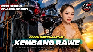 Download lagu DJ KEMBANG RAWE STYLE HOREG GLERITY NJEJEG NJEJEG MAS P 99 RMX  mp3