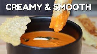 The Ultimate Creamy Tomato Soup | with Parmesan Chip