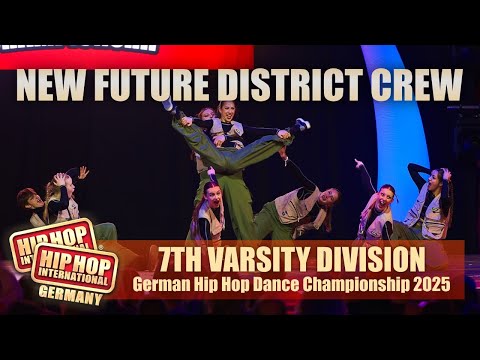 New Future District Crew | SEVENTH Varsity Division | HHI Germany 2025
