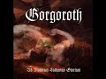 Gorgoroth - Untamed Forces