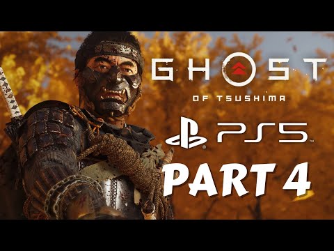Ghost of Tsushima Part 4 Walkthrough Gameplay  - The Unyielding Wind (No Commentary) [1080p60 PS5]