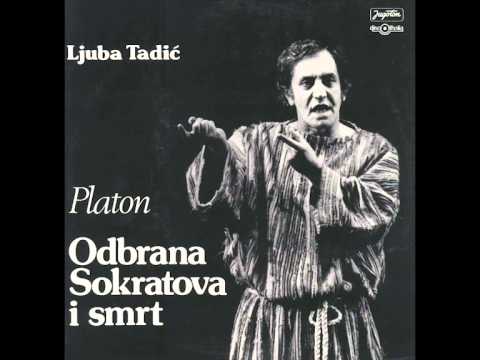 Ljuba Tadic - Odbrana Sokratova i smrt 1 deo - ( Audio )