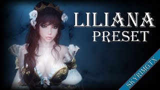 Skyrim: Princess Liliana Preset