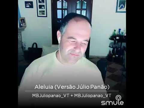 Aleluia (versão by Júlio Panão)