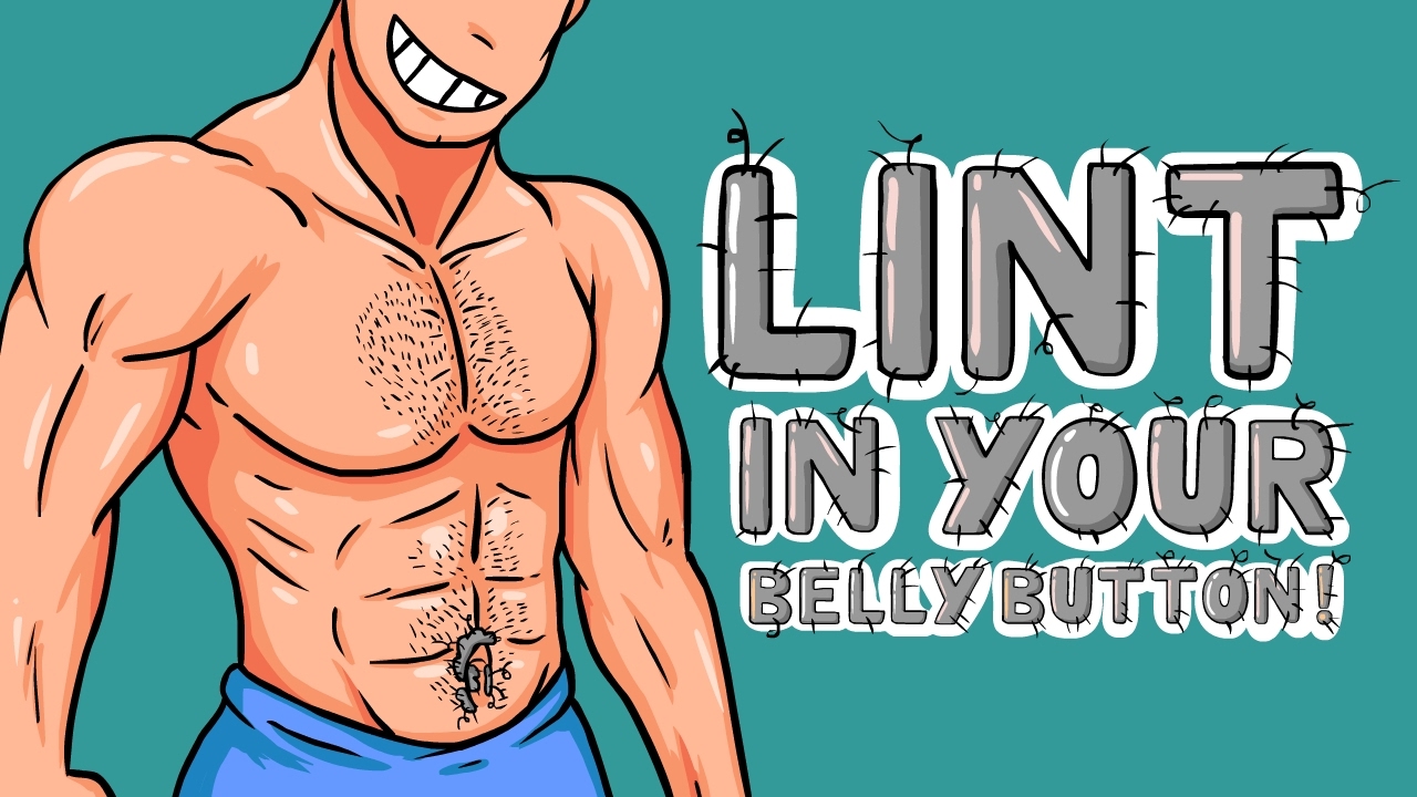 Where The Heck Does Lint Come From? Belly Button Lint And Dryer Lint