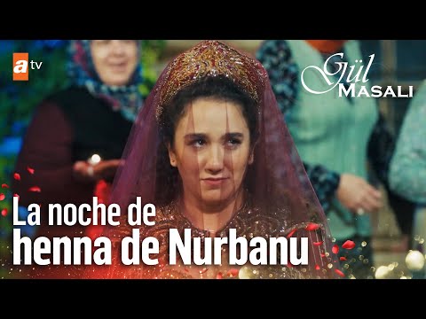 La noche de henna de Nurbanu - Gul Masali @serieturcatv