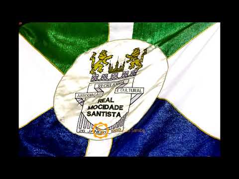 Real Mocidade Santista - Samba de Exaltação